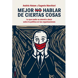 Mejor no hablar de ciertas cosas