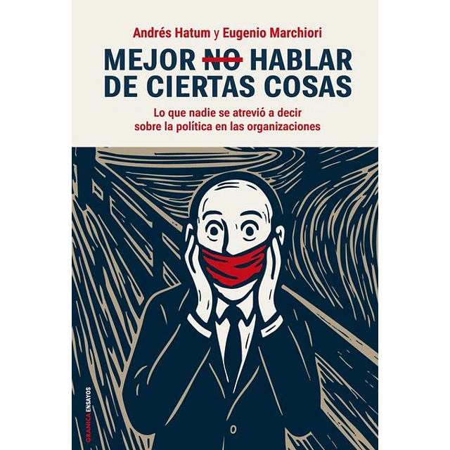 Mejor no hablar de ciertas cosas