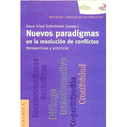 Nuevos paradigmas en la resolucion de conflictos