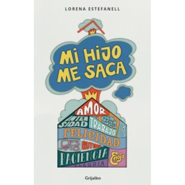 Mi hijo me saca