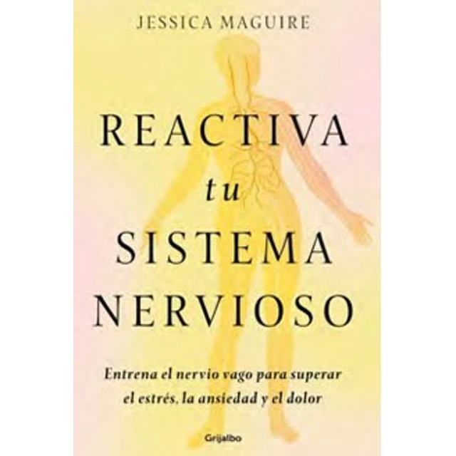 Reactiva tu sistema nervioso