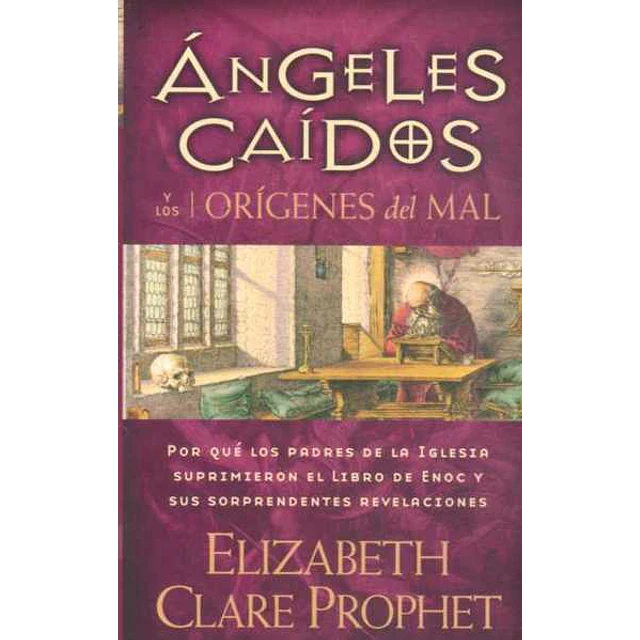 Angeles caidos y los origenes del mal