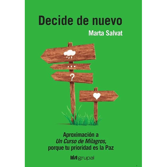 Decide de nuevo