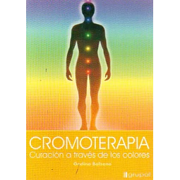 Cromoterapia-Curacion a traves de los colores