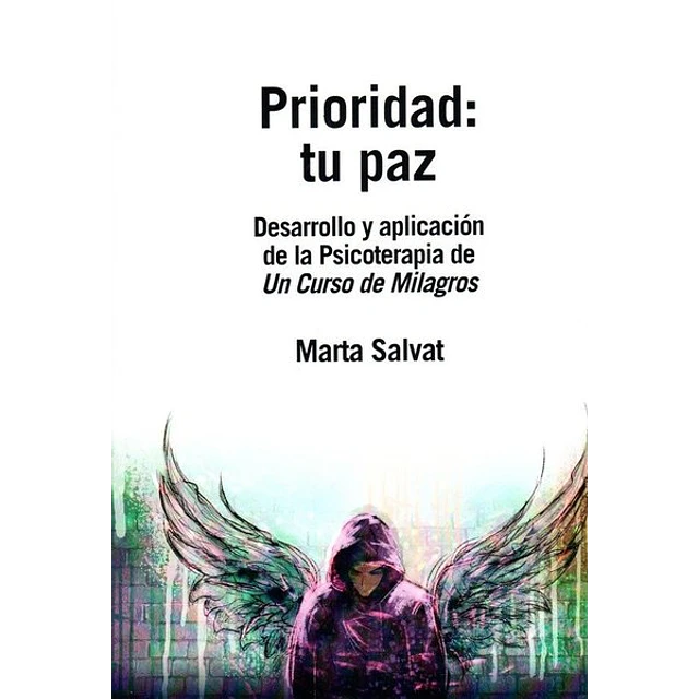 Prioridad: Tu paz