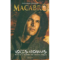 Macabro. Voces anonimas
