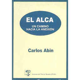 Alca el - Un camino hacia la anexion
