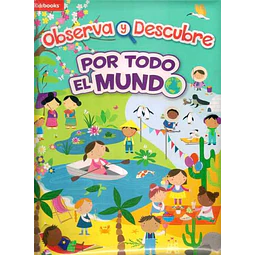 Por todo el mundo. Observa y descubre. Sonidos