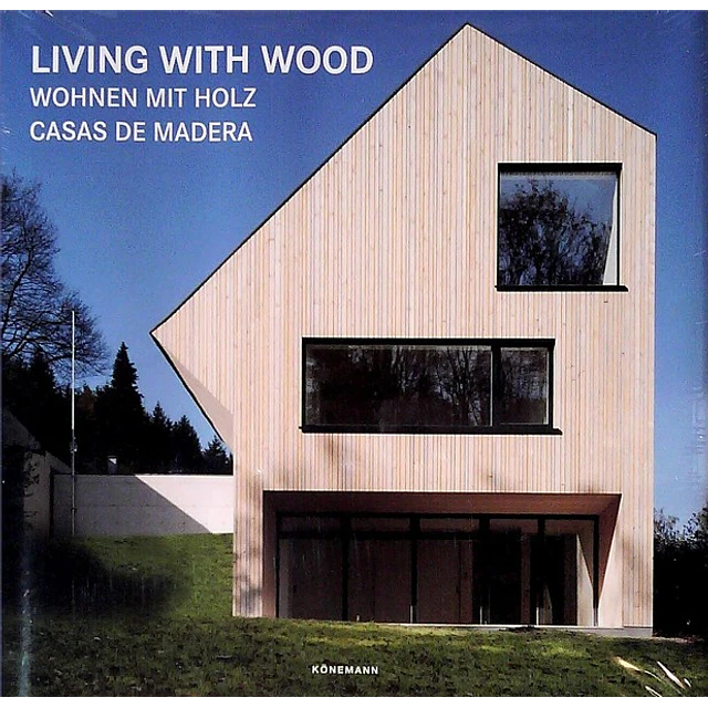 Living with wood. Casas de madera