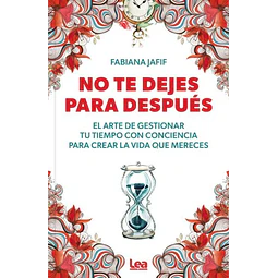 No te dejes para despues