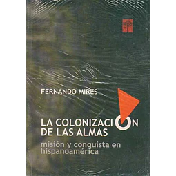 La colonizacion de las almas
