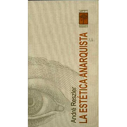 La estetica anarquista