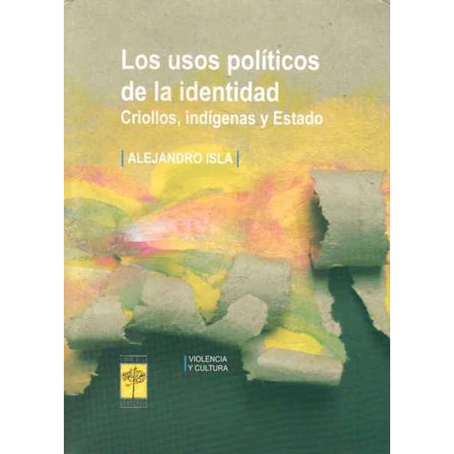 Los usos politicos de la identidad