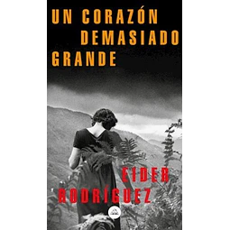 Un corazon demasiado grande