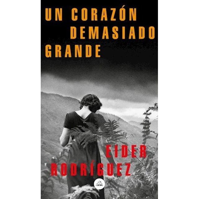 Un corazon demasiado grande