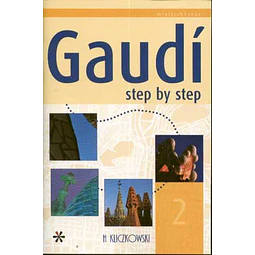 Gaudi step by step