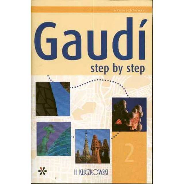 Gaudi step by step