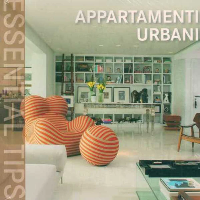 Appartamenti urbani. Essential tips