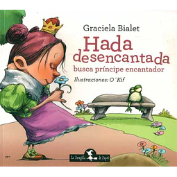 Hada desencantada busca principe encantador