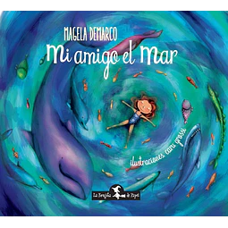 Mi amigo el mar