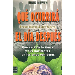 Que ocurrira el dia despues