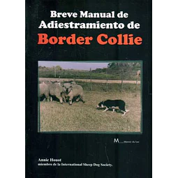 Breve manual de adiestramiento de border collie