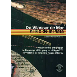 De vilassar de mar al rio de la plata