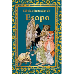 Fabulas ilustradas de esopo