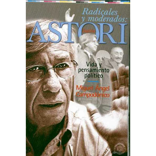 Radicales y moderados: Danilo astori