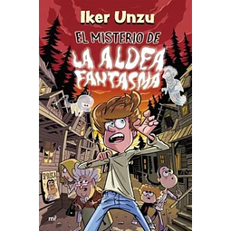 El misterio de la aldea fantasma