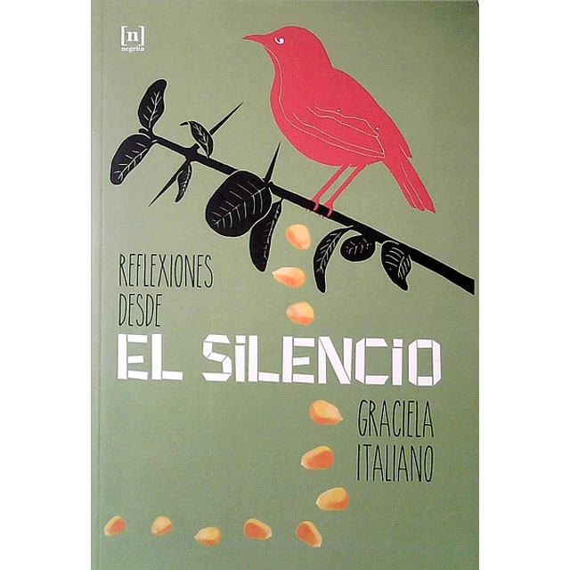 Reflexiones desde el silencio