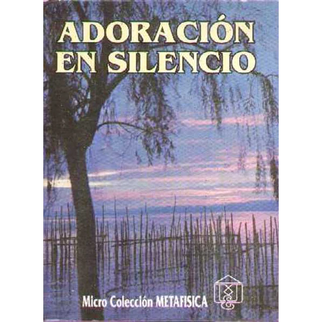 Adoracion en silencio