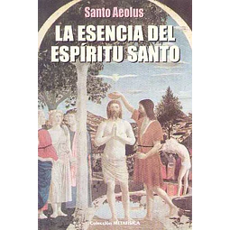 La esencia del espiritu santo
