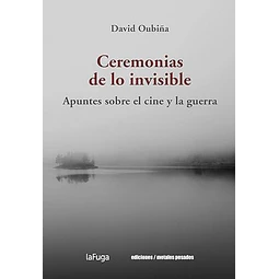Ceremonias de lo invisible