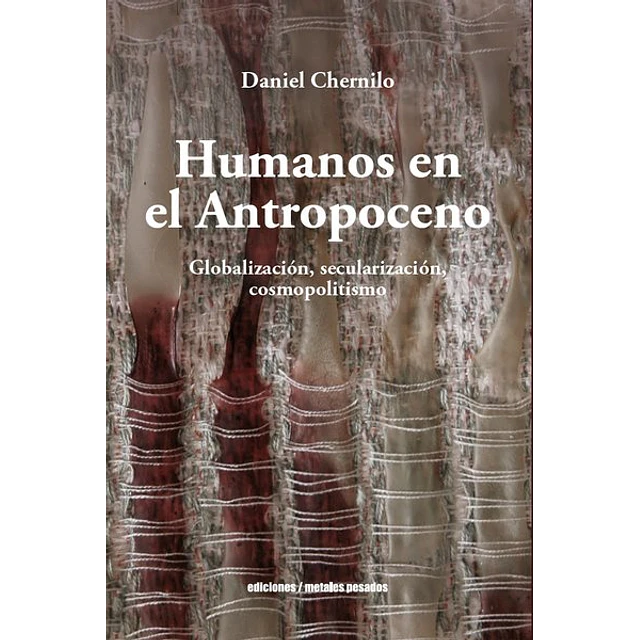 Humanos en el antropoceno