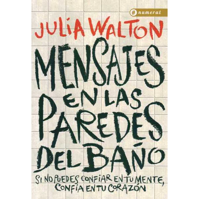 Mensajes en las paredes del baño