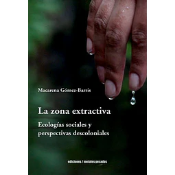 La zona extractiva