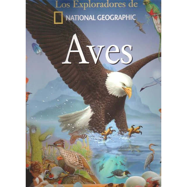 Aves.(National geographic)