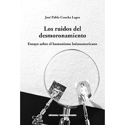 Los ruidos del desmoronamiento