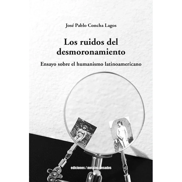 Los ruidos del desmoronamiento