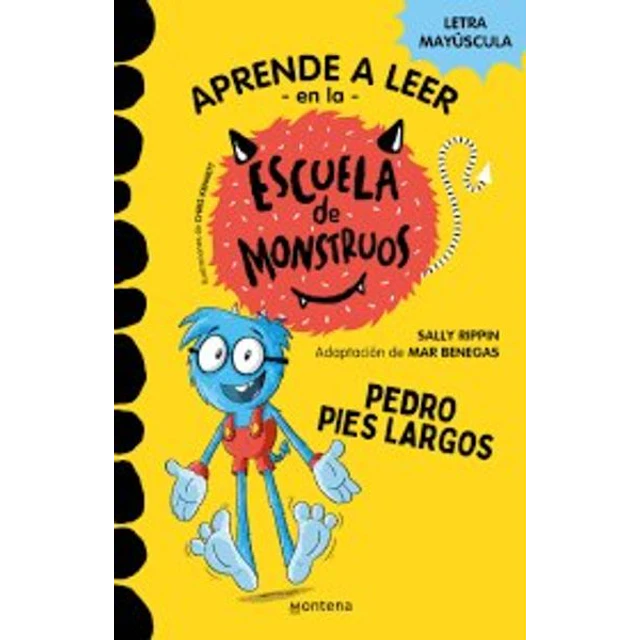 La escuela de monstruos 4. Pedro pies largos. Aprende a leer en