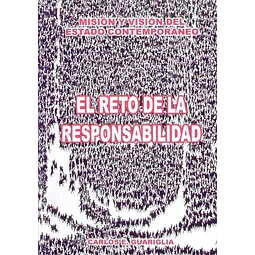 El reto de la responsabilidad, mision y vision del estado contemporaneo