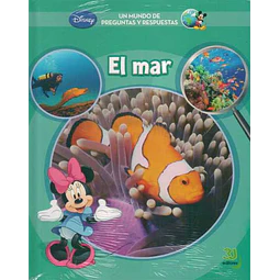 El mar,. Un mundo de preguntas y respuestas