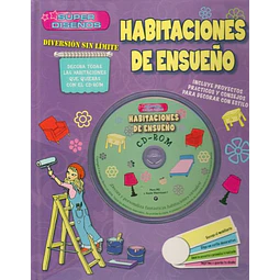 Habitaciones de ensueño. Super diseños