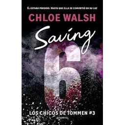 Saving 6. Los chicos de tommen 3
