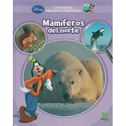 Mamiferos del norte. Un mundo de preguntas y respuestas