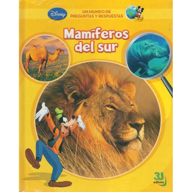 Mamiferos del sur. Un mundo de preguntas y respuestas