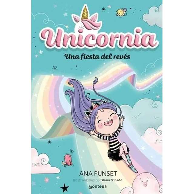 Unicornia 2. Una fiesta del reves