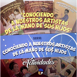 Conociendo a nuestros artistas de la mano de sus hijos. 8 lbros