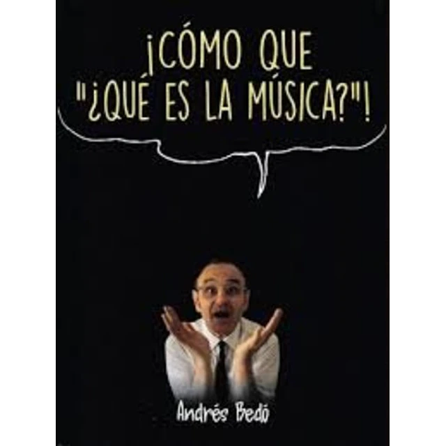 Como que ¿Que es la musica?!